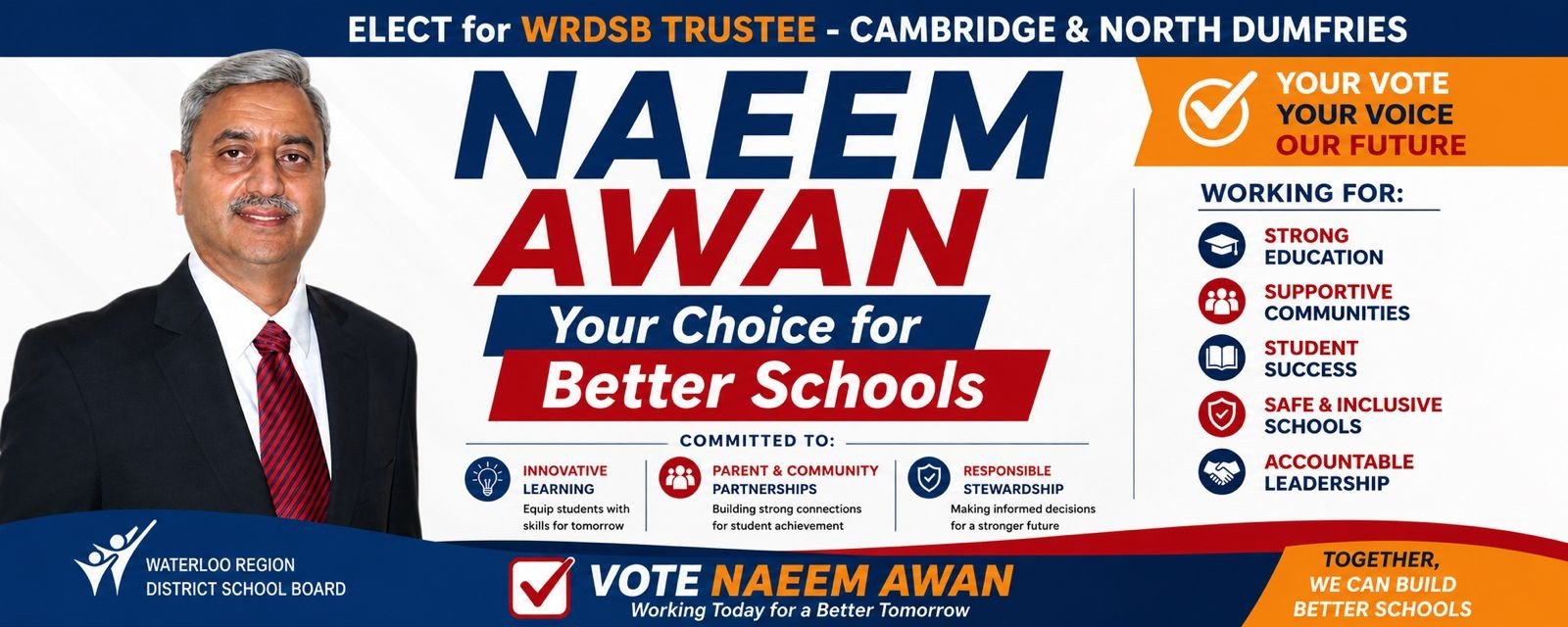 Elect Naeem Awan for WRDSB Trustee, Cambridge and North Dumfries — Your Choice for Better Schools